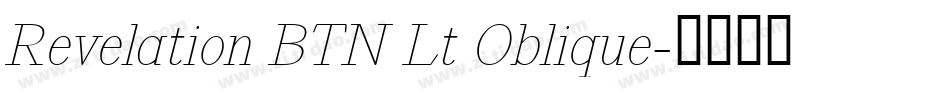 Revelation BTN Lt Oblique字体转换